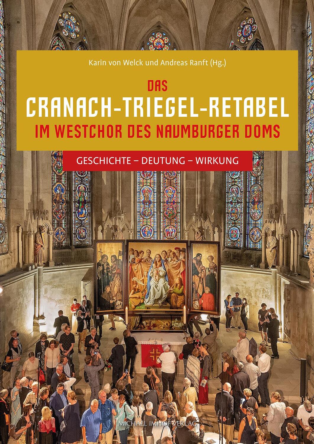 Cover: 9783731913597 | Das Cranach-Triegel-Retabel im Westchor des Naumburger Doms | Buch