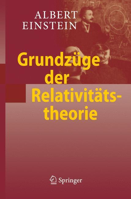 Cover: 9783540878469 | Grundzüge der Relativitätstheorie | Albert Einstein | Taschenbuch