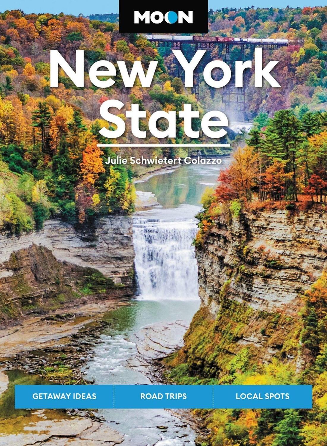 Cover: 9781640499850 | Moon New York State (Ninth Edition) | Julie Collazo | Taschenbuch