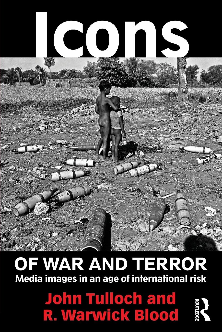 Cover: 9780415698054 | Icons of War and Terror | Media Images in an Age of International Risk