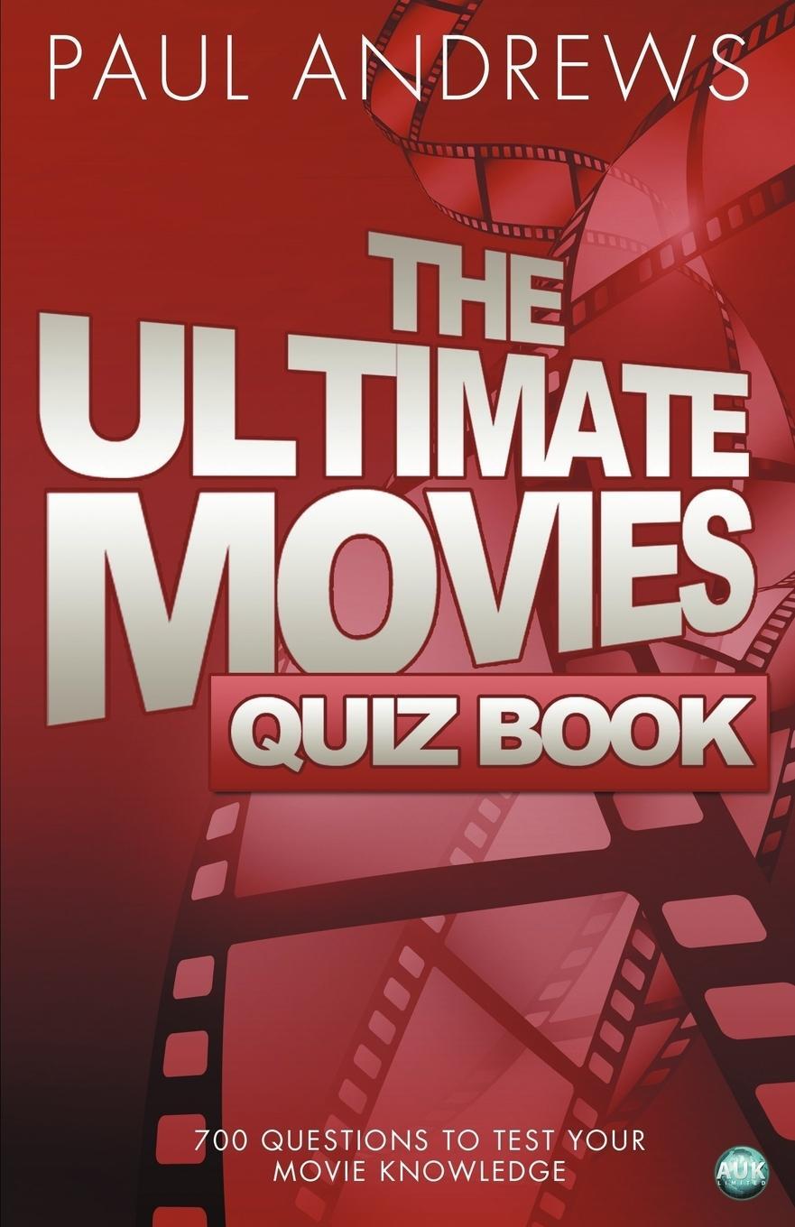 Cover: 9781782344681 | The Ultimate Movies Quiz Book | Paul Andrews | Taschenbuch | Paperback