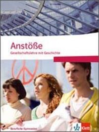 Cover: 9783124168108 | Anstöße Gesellschaftslehre mit Geschichte. Berufliche Gymnasien...