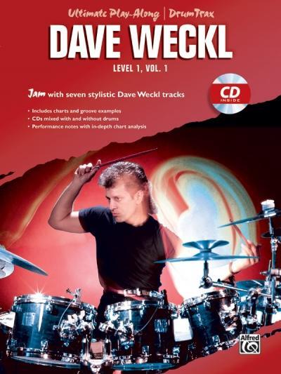 Cover: 9780760400692 | Ultimate Play-Along Drum Trax Dave Weckl, Level 1, Vol 1: Jam with...