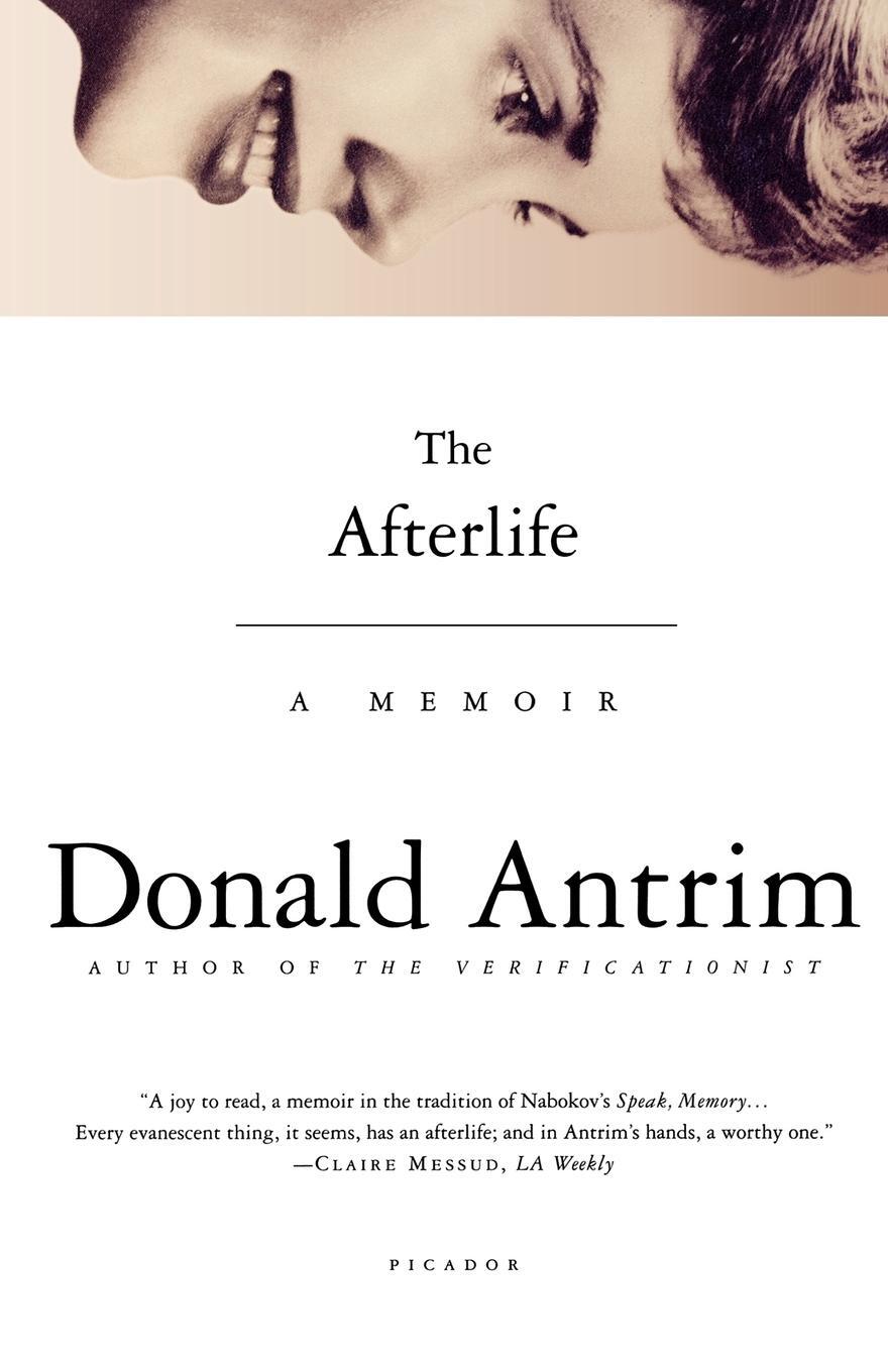 Cover: 9780312426354 | The Afterlife | A Memoir | Donald Antrim | Taschenbuch | Paperback