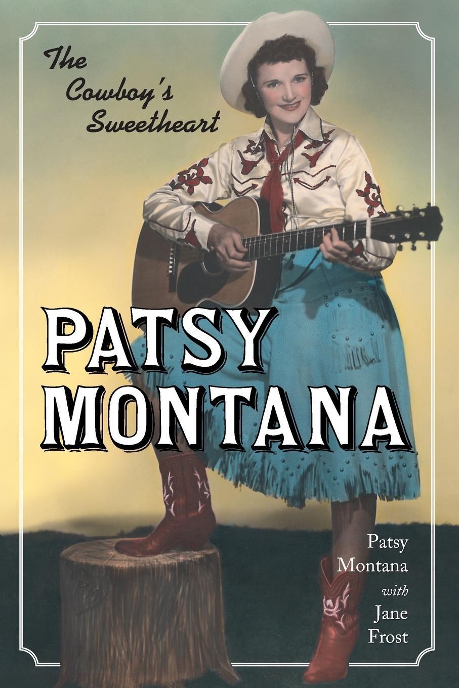 Cover: 9780786410804 | Patsy Montana | The Cowboy's Sweetheart | Patsy Montana (u. a.) | Buch