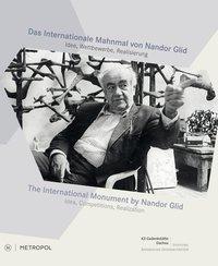 Cover: 9783863312633 | Das Internationale Mahnmal von Nandor Glid/The International...