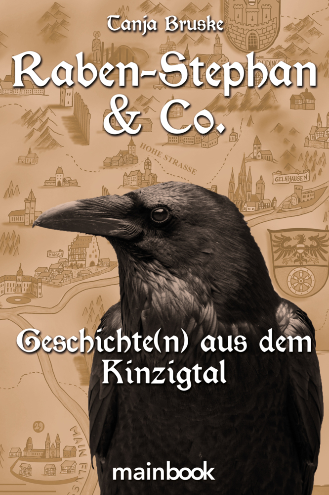 Cover: 9783948987435 | Raben-Stephan &amp; Co. | Geschichte(n) aus dem Kinzigtal | Tanja Bruske