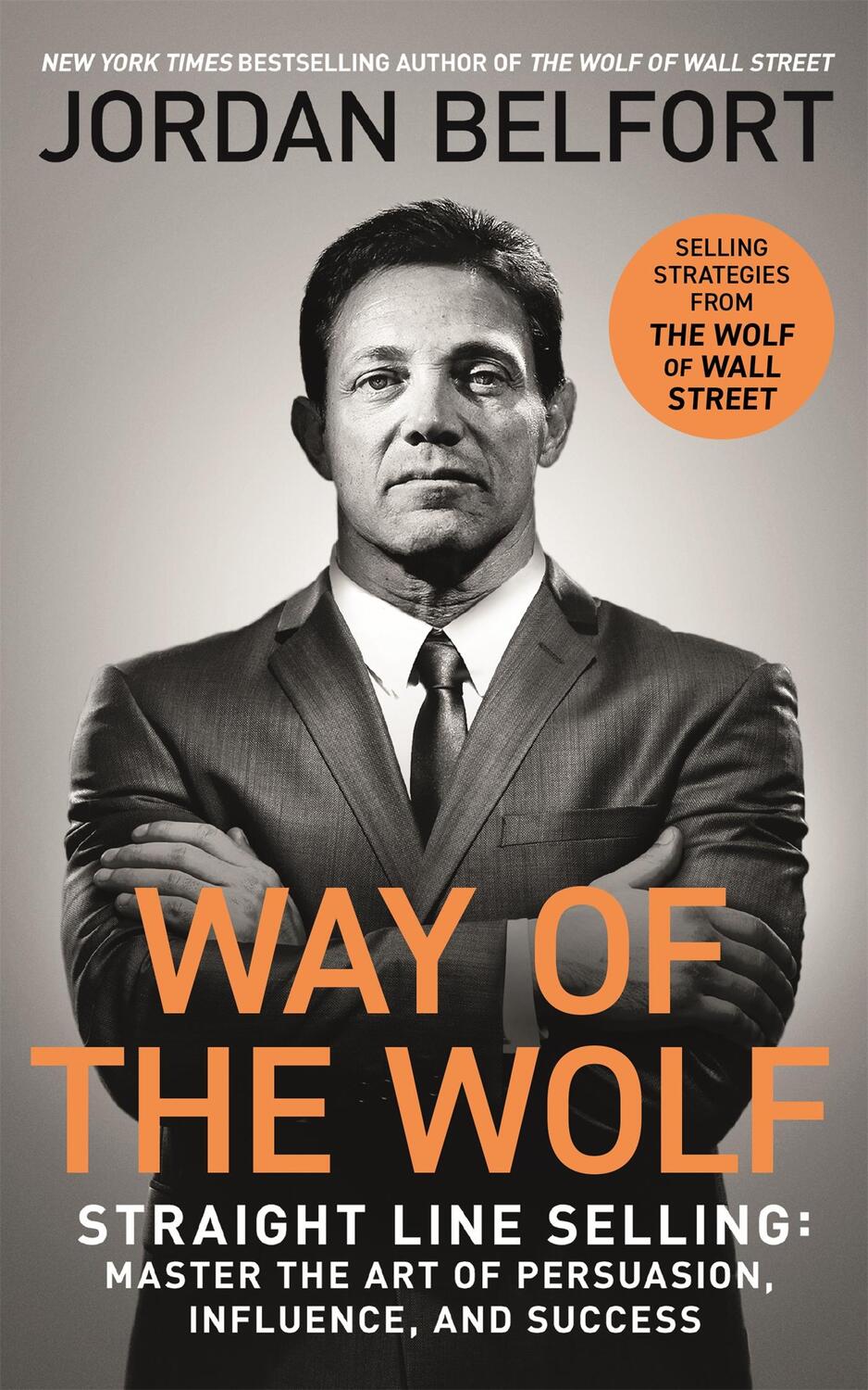 Cover: 9781473682160 | Way of the Wolf | Jordan Belfort | Taschenbuch | 256 S. | Englisch