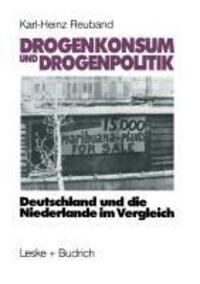 Cover: 9783322958914 | Drogenkonsum und Drogenpolitik | Taschenbuch | Paperback | Deutsch
