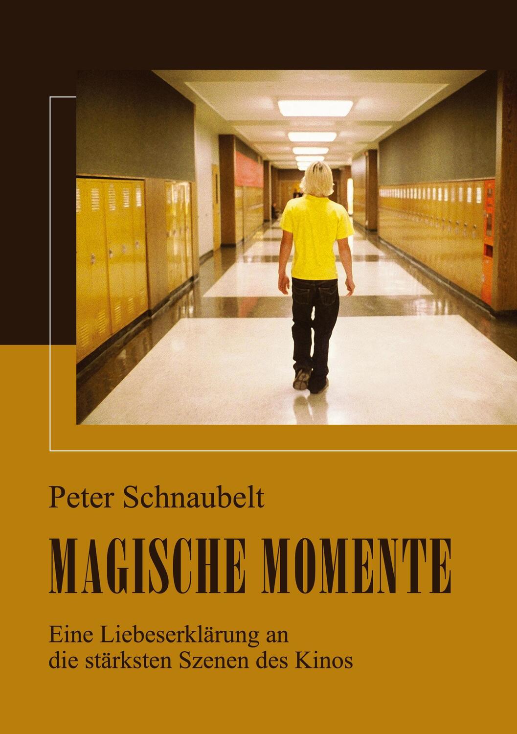 Cover: 9783759787620 | Magische Momente | Peter Schnaubelt | Buch | 470 S. | Deutsch | 2024