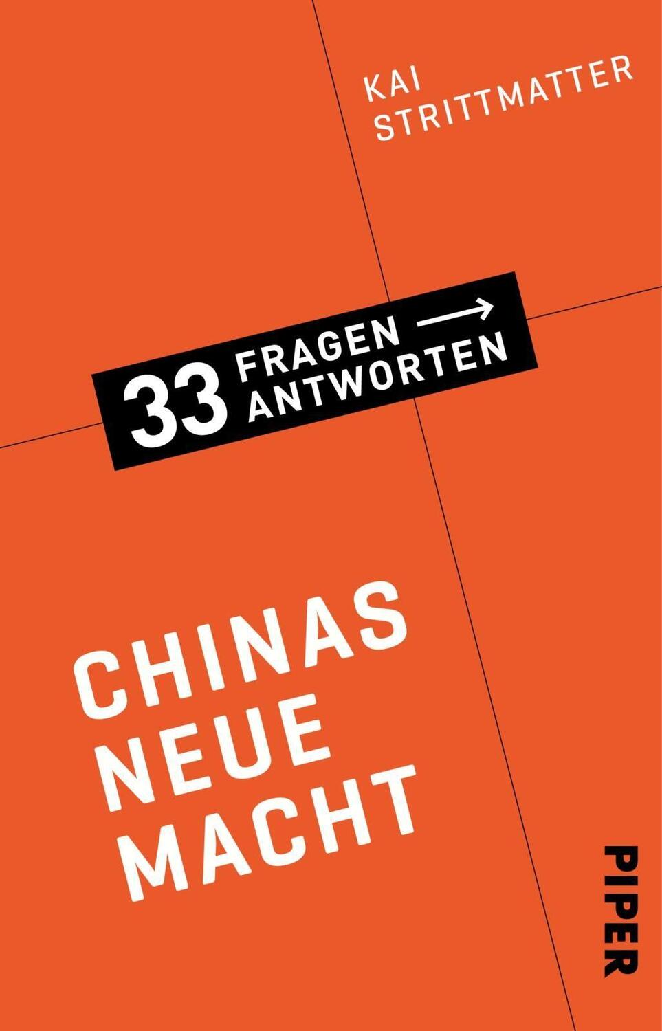 Cover: 9783492316187 | Chinas neue Macht | 33 Fragen - 33 Antworten 4 | Kai Strittmatter