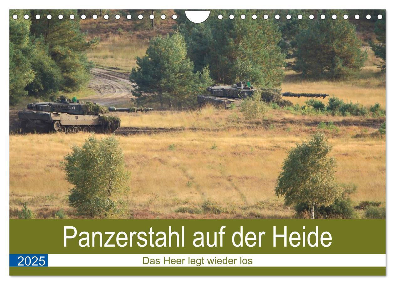 Cover: 9783435836253 | Panzerstahl auf der Heide ¿ Das Heer legt wieder los (Wandkalender...