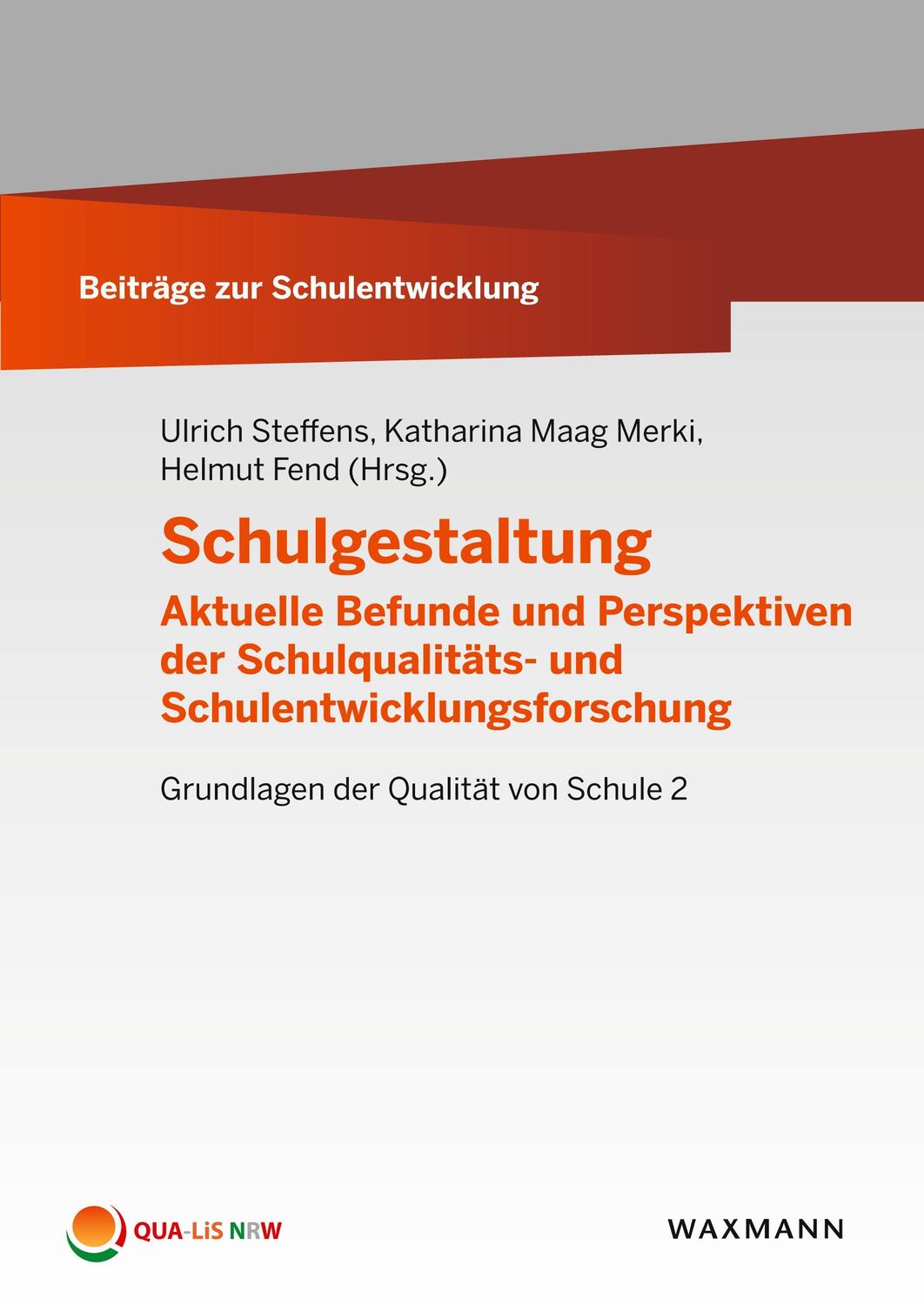 Cover: 9783830936176 | Schulgestaltung | Ulrich Steffens (u. a.) | Taschenbuch | Paperback