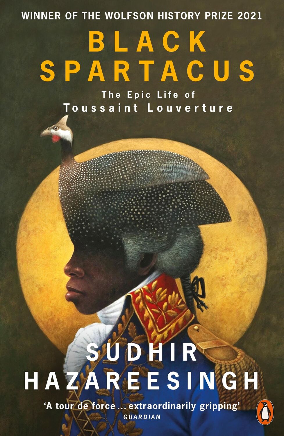 Cover: 9780141985060 | Black Spartacus | The Epic Life of Toussaint Louverture | Hazareesingh