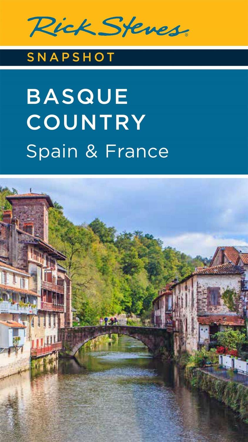 Cover: 9781641714938 | Rick Steves Snapshot Basque Country: Spain &amp; France (Fourth Edition)