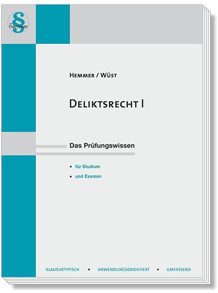 Cover: 9783968380117 | Deliktsrecht I | Karl-Edmund Hemmer (u. a.) | Taschenbuch | Deutsch