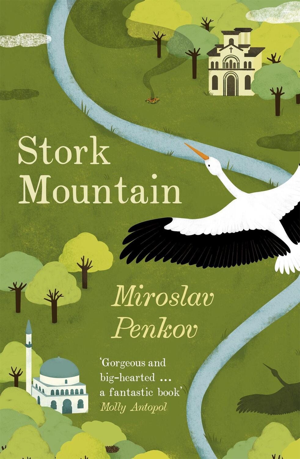 Cover: 9781473622203 | Stork Mountain | Miroslav Penkov | Taschenbuch | 438 S. | Englisch
