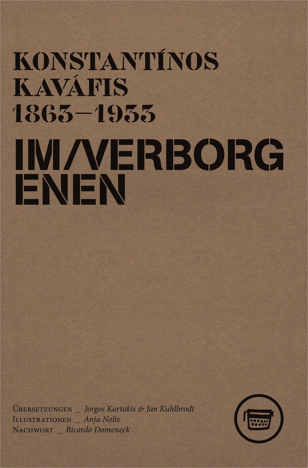 Cover: 9783940249135 | IM VERBORGENEN | Die Hidden Poems von Konstantínos Kaváfis 1863-1933