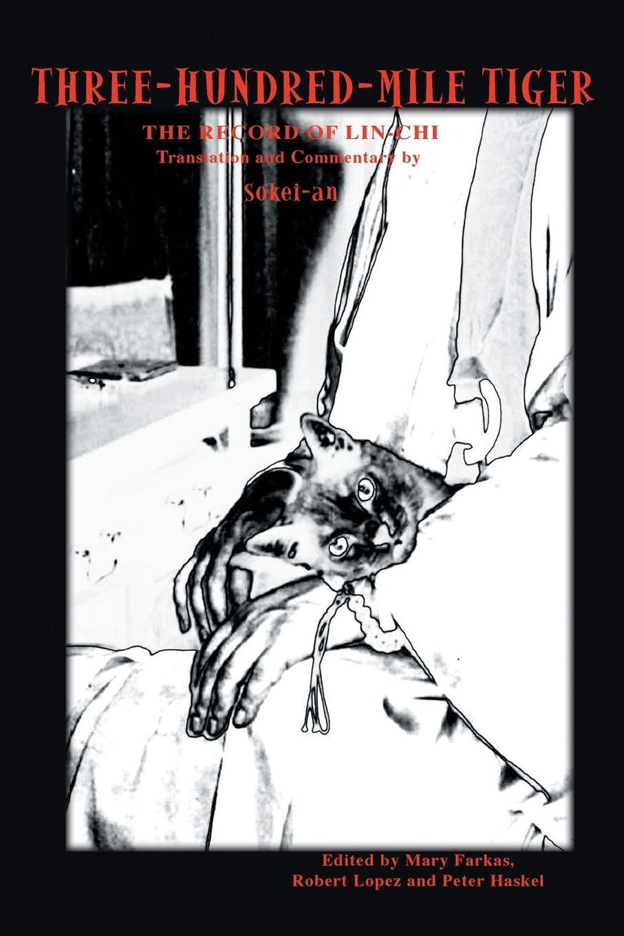 Cover: 9781491706459 | Three-Hundred-Mile Tiger | Sokei-An Sasaki | Taschenbuch | Paperback