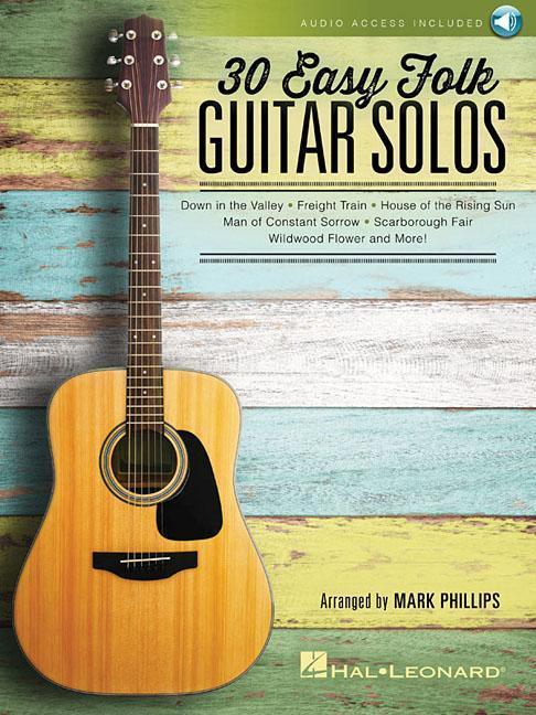 Cover: 9781495060748 | 30 Easy Folk Guitar Solos | Hal Leonard Corp (u. a.) | Guitar Solo
