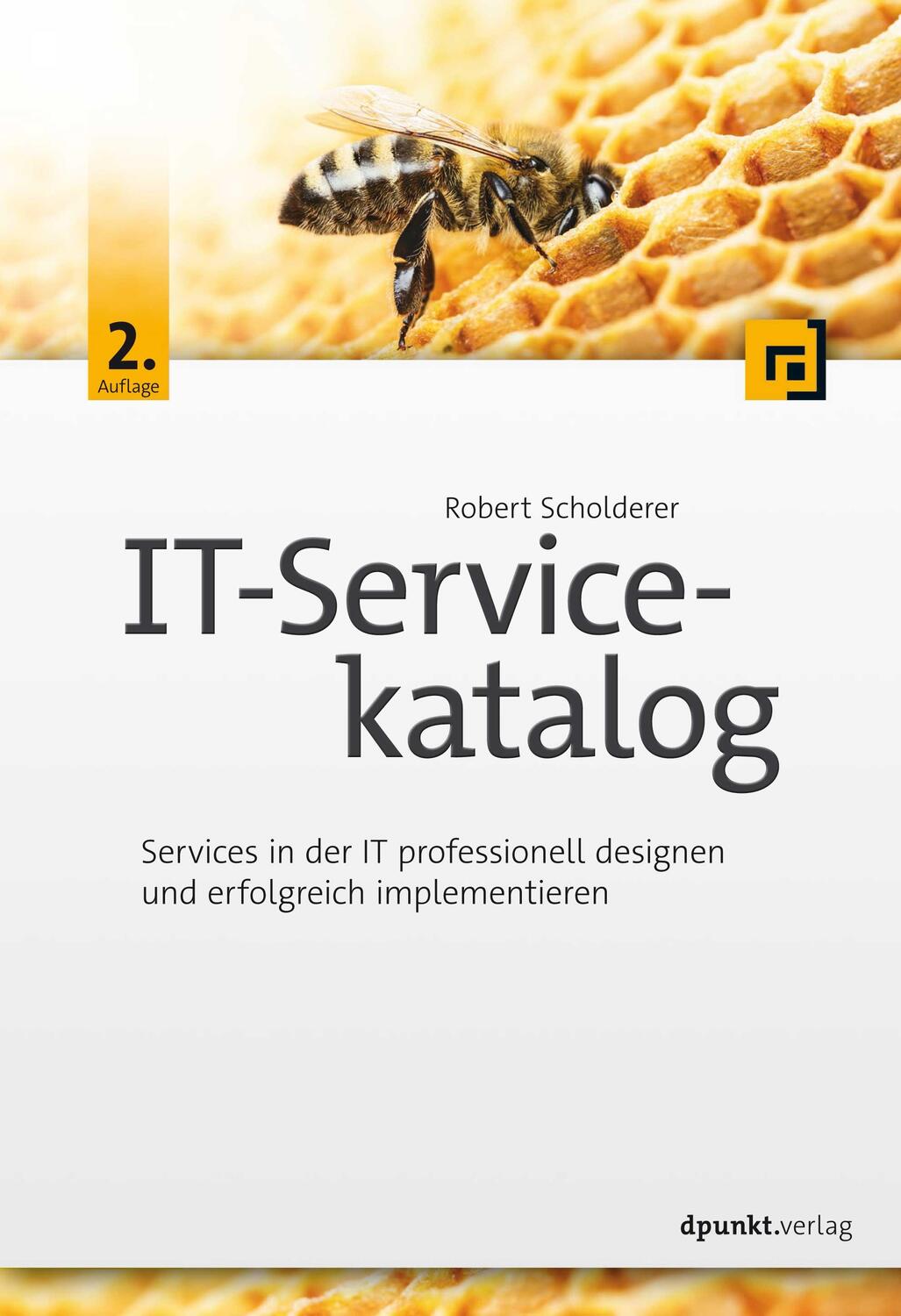 Cover: 9783864909047 | IT-Servicekatalog | Robert Scholderer | Buch | Deutsch | 2022 | dpunkt