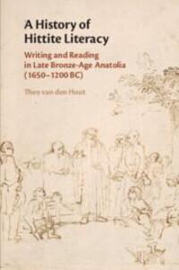 Cover: 9781108816496 | A History of Hittite Literacy: Writing and Reading in Late...