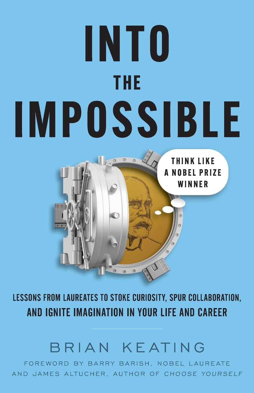 Cover: 9781544523484 | Into the Impossible | Brian Keating | Taschenbuch | Paperback | 2021