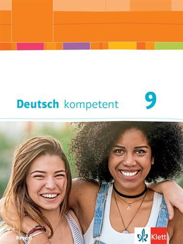 Cover: 9783123160455 | Deutsch kompetent 9. Schulbuch mit Onlineangebot Klasse 9. Ausgabe...