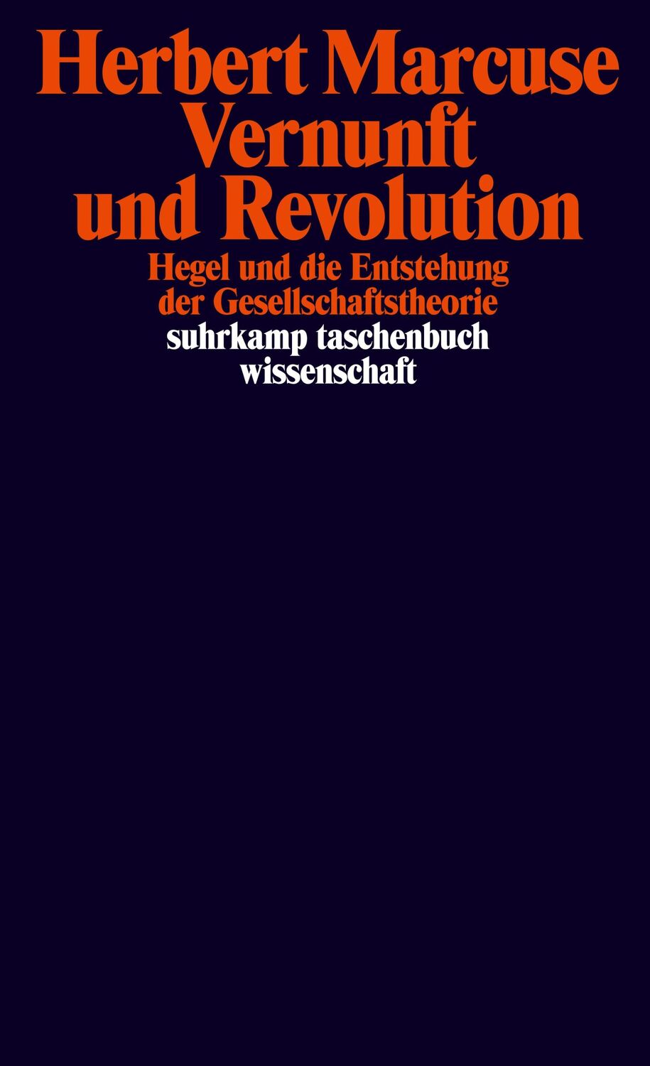 Cover: 9783518299258 | Vernunft und Revolution | Herbert Marcuse | Taschenbuch | 399 S.