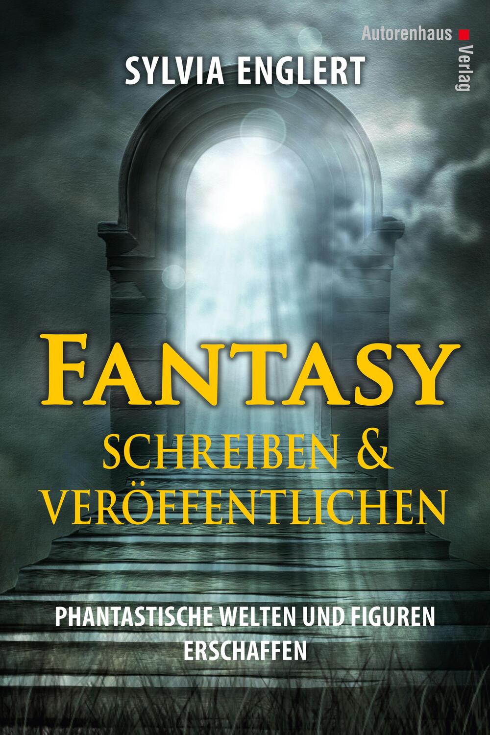 Cover: 9783866711273 | Fantasy schreiben und veröffentlichen. Phantastische Welten und...