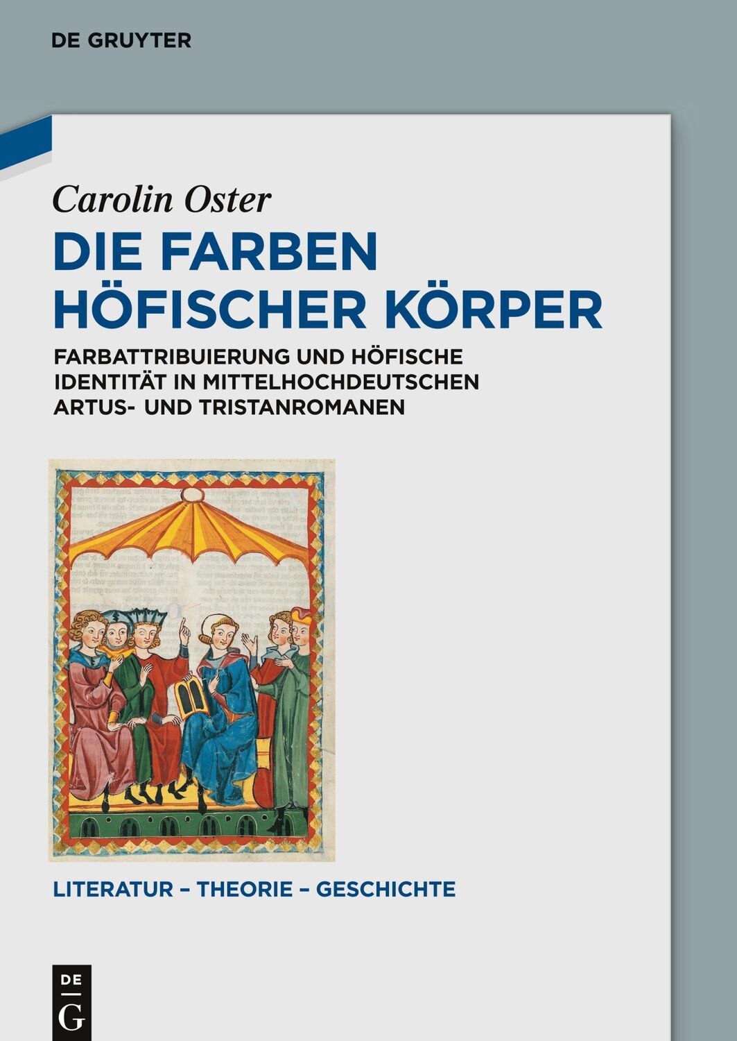 Cover: 9783050064697 | Die Farben höfischer Körper | Carolin Oster | Buch | ISSN | 263 S.