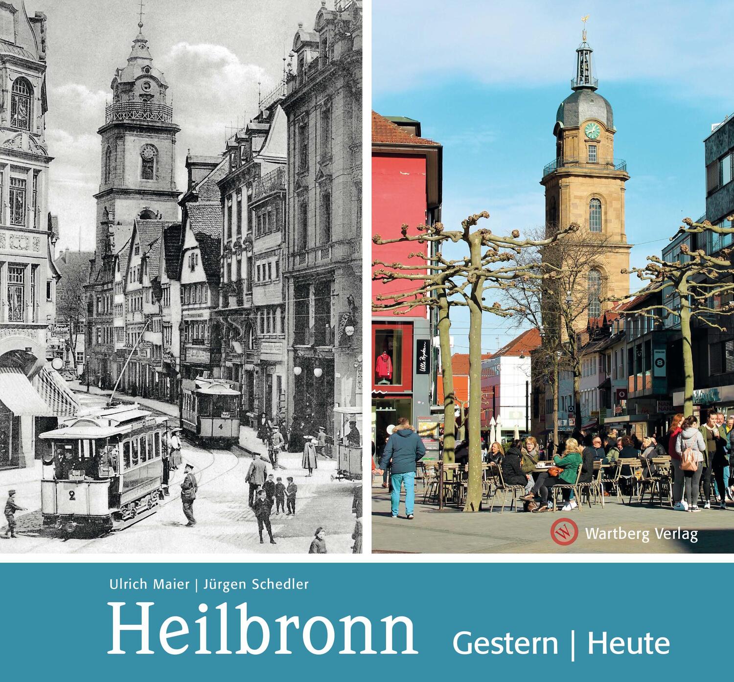 Cover: 9783831324668 | Heilbronn - gestern und heute | Ulrich Maier (u. a.) | Buch | Deutsch