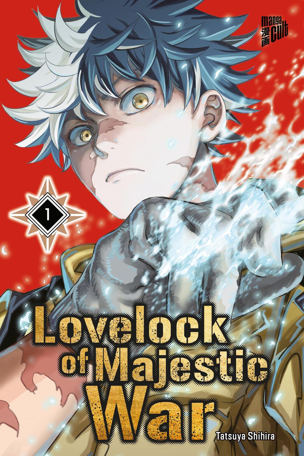 Cover: 9783964337139 | Lovelock of Majestic War 1 | Tatsuya Shihira | Taschenbuch | Deutsch