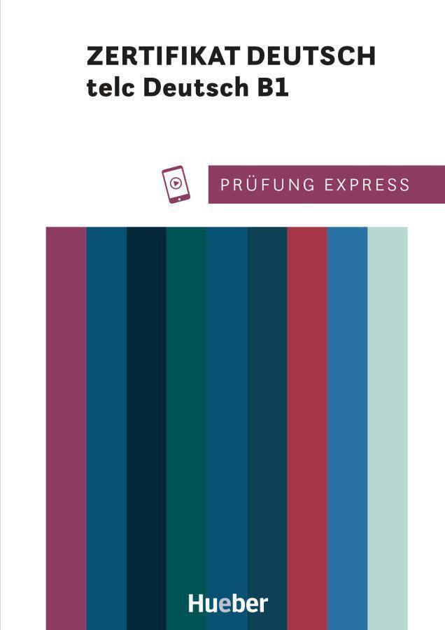 Cover: 9783195416511 | Prüfung Express - Zertifikat Deutsch - telc Deutsch B1. Übungsbuch...