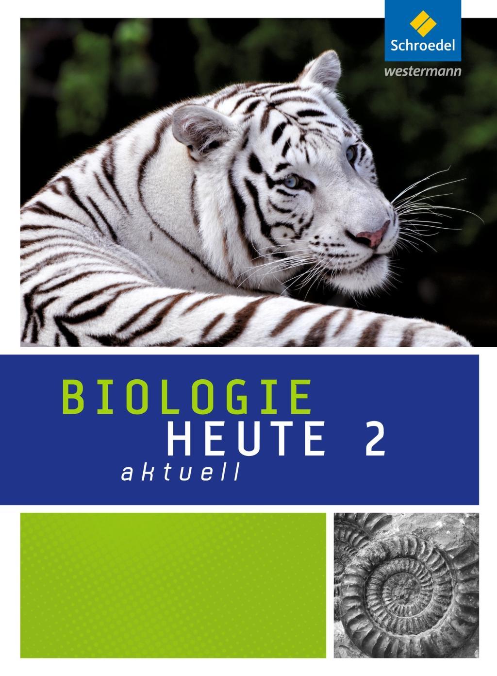 Cover: 9783507767928 | Biologie heute aktuell - Ausgabe 2010 für Hessen | Buch | 224 S.