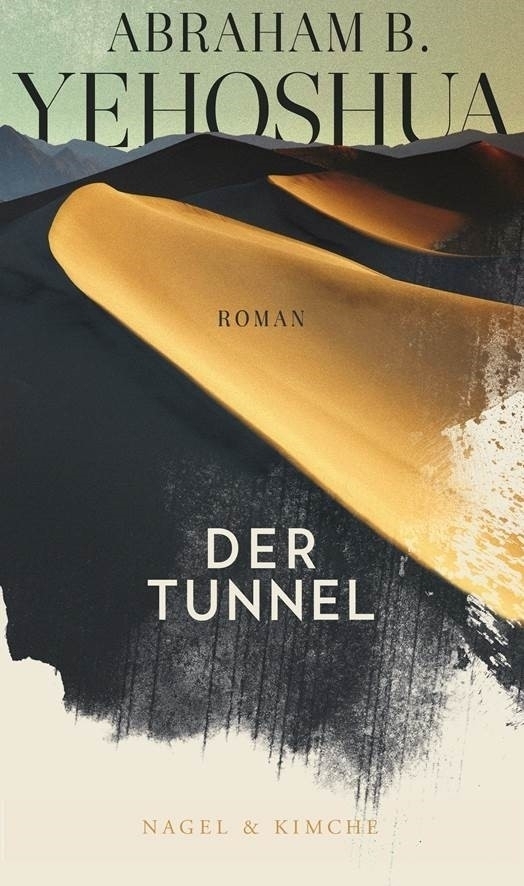Cover: 9783312011483 | Der Tunnel | Roman | Abraham B. Yehoshua | Buch | 368 S. | Deutsch