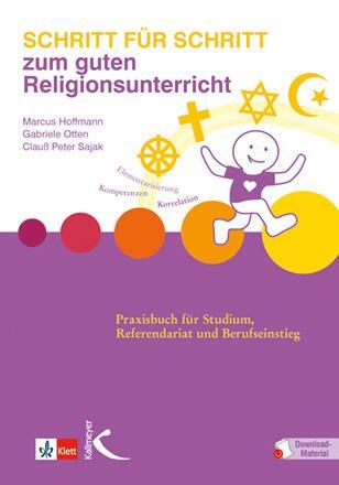 Cover: 9783772714160 | Schritt für Schritt zum guten Religionsunterricht | Hoffmann (u. a.)