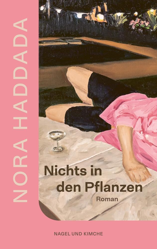 Cover: 9783312013975 | Nichts in den Pflanzen | Nora Haddada | Taschenbuch | 256 S. | Deutsch