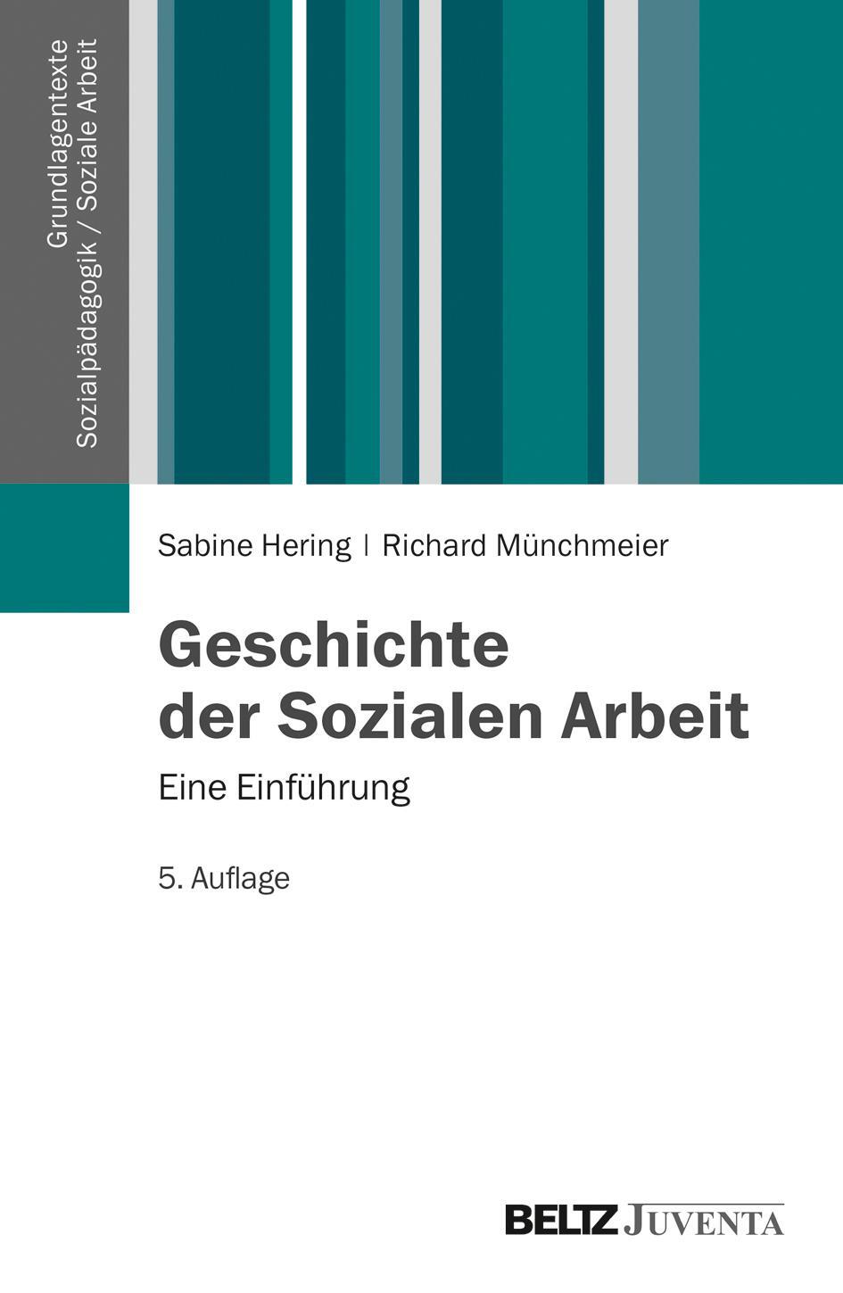 Cover: 9783779914464 | Geschichte der Sozialen Arbeit | Eine Einführung | Hering (u. a.)