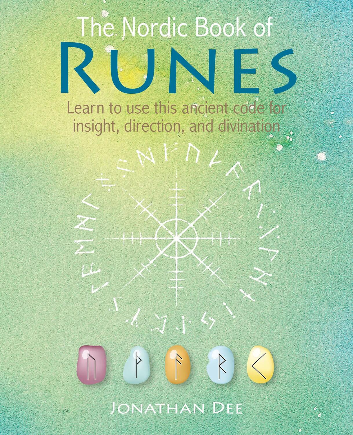 Cover: 9781782497448 | The Nordic Book of Runes | Jonathan Dee | Buch | Gebunden | Englisch