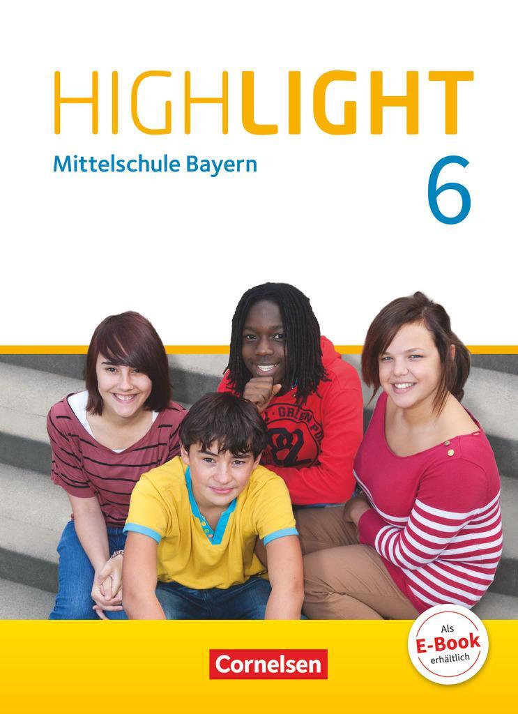 Cover: 9783060333844 | Highlight 6. Jahrgangsstufe - Mittelschule Bayern - Schülerbuch | Buch