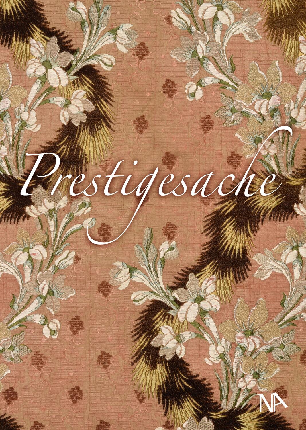 Cover: 9783961762347 | Prestigesache | Bürgerlicher Kleiderluxus im 18. Jahrhundert | Buch