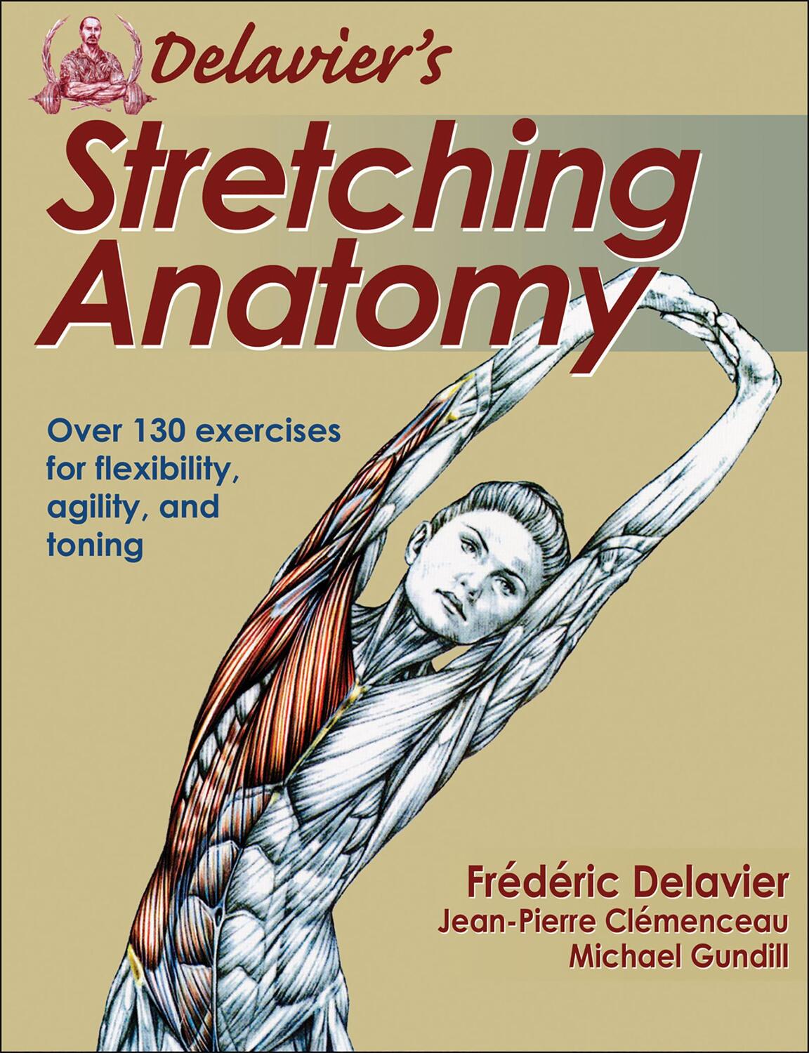 Cover: 9781450413985 | Delavier's Stretching Anatomy | Frederic Delavier (u. a.) | Buch