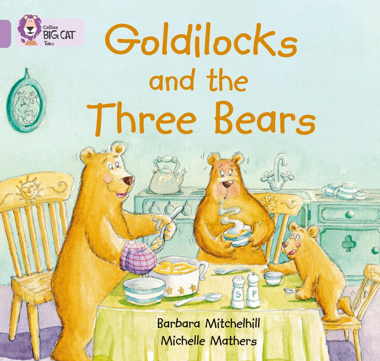 Cover: 9780007185313 | Goldilocks and the Three Bears | Band 00/Lilac | Barbara Mitchelhill