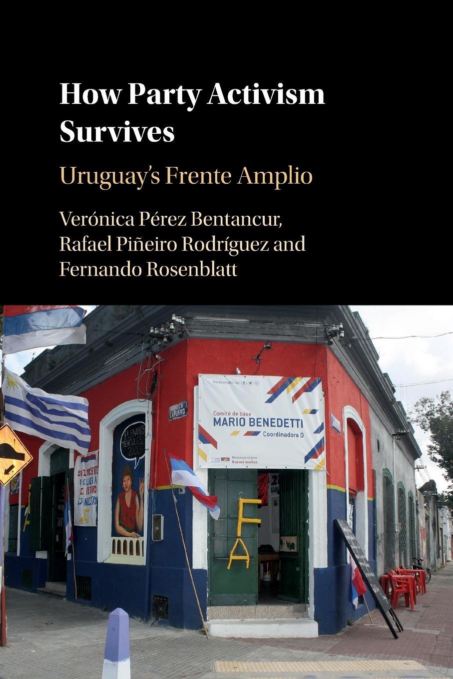 Cover: 9781108719377 | How Party Activism Survives | Verónica Pérez Bentancur (u. a.) | Buch