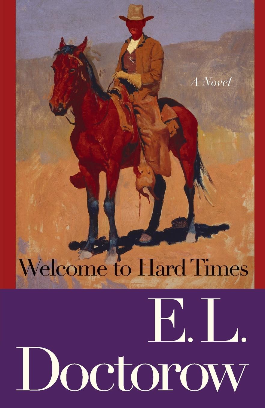 Cover: 9780812978223 | Welcome to Hard Times | A Novel | E. L. Doctorow | Taschenbuch | 2007