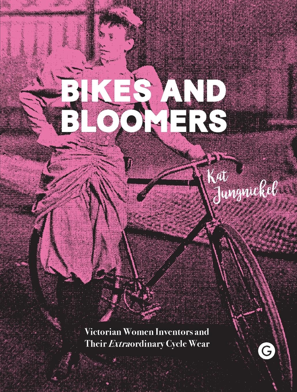 Cover: 9781912685431 | Bikes and Bloomers | Kat Jungnickel | Taschenbuch | Englisch | 2020