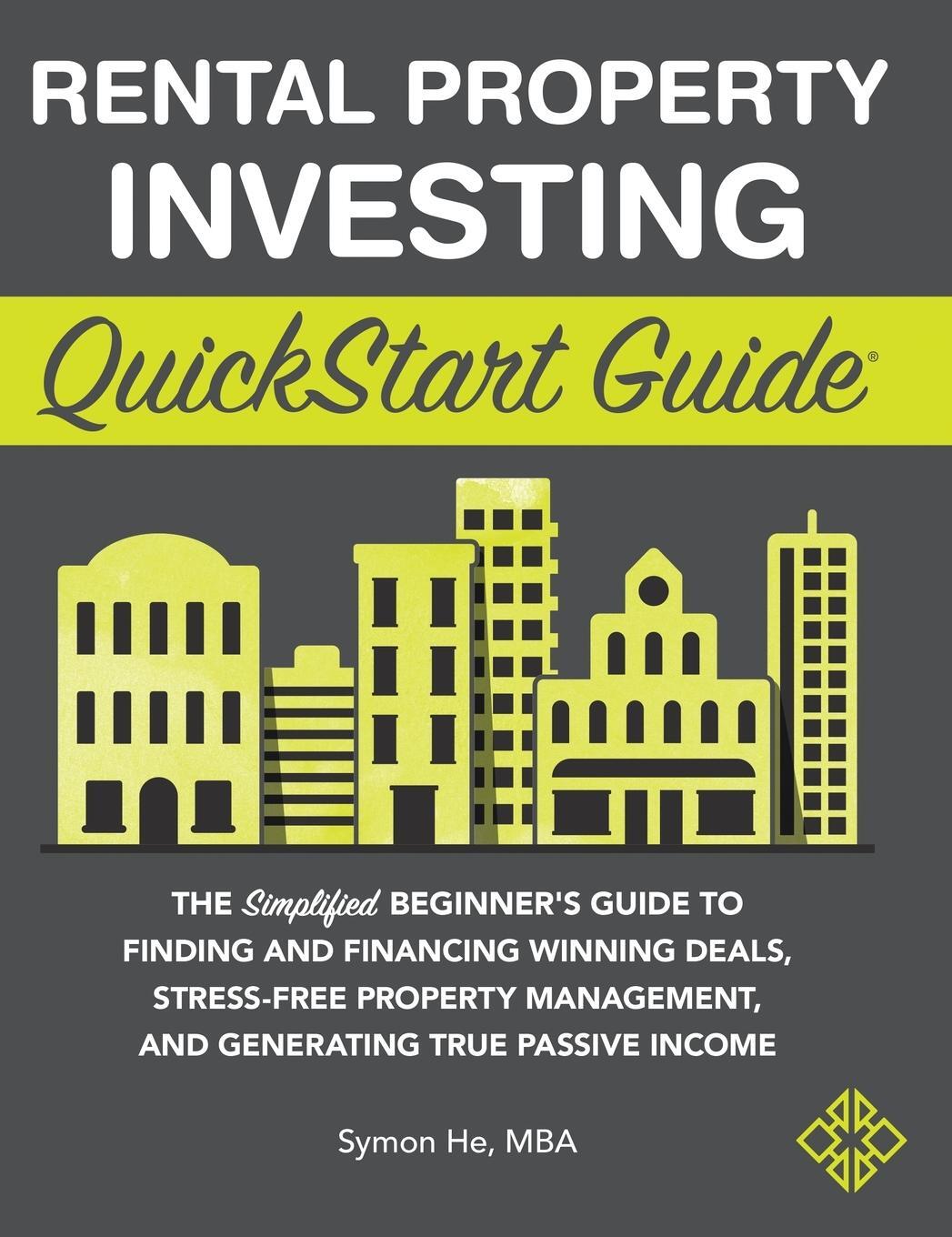 Cover: 9781636100098 | Rental Property Investing QuickStart Guide | Symon He | Buch | 2021