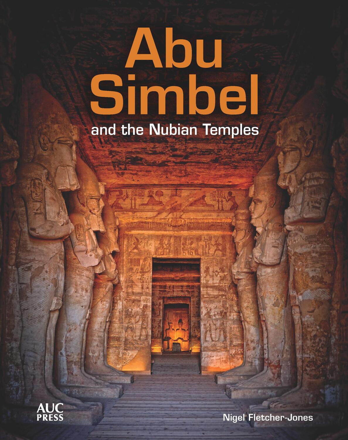 Cover: 9789774168789 | Abu Simbel and the Nubian Temples | A New Traveler's Companion | Buch