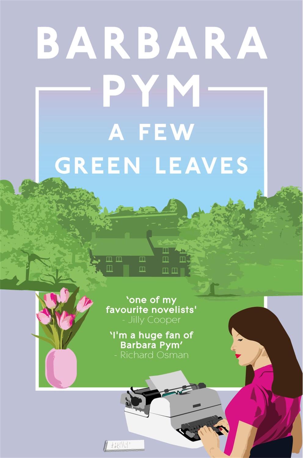 Cover: 9781529091922 | A Few Green Leaves | Barbara Pym | Taschenbuch | Englisch | 2023